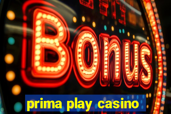 prima play casino