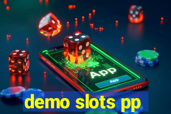 demo slots pp