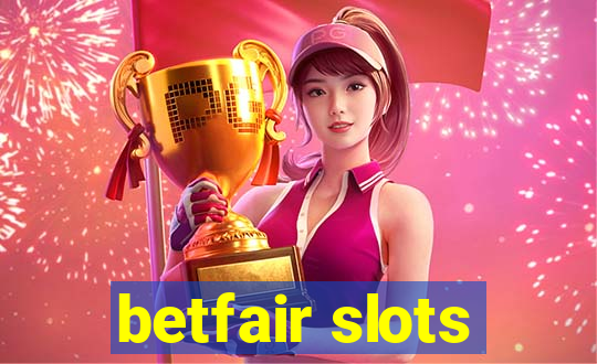 betfair slots