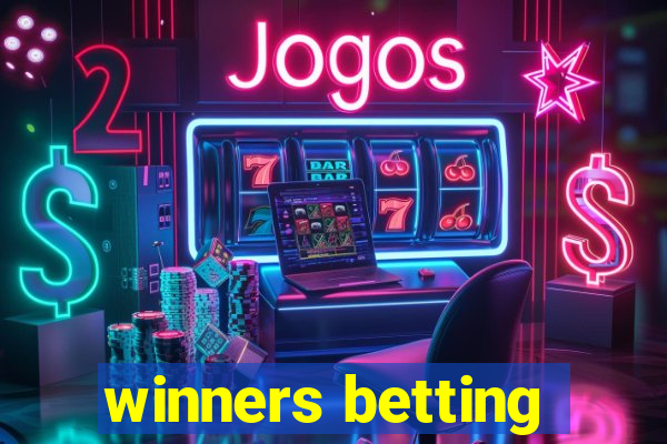 winners betting