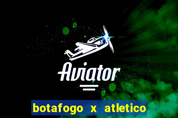 botafogo x atletico mg palpite