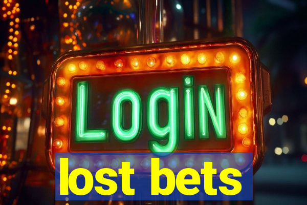 lost bets