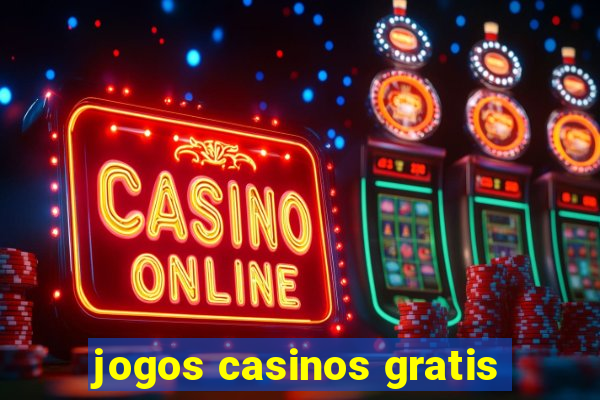 jogos casinos gratis