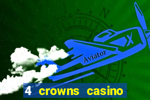 4 crowns casino sister sites