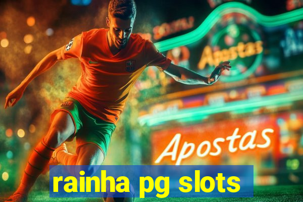 rainha pg slots