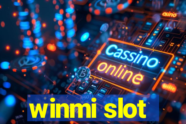 winmi slot