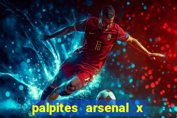 palpites arsenal x nottingham forest