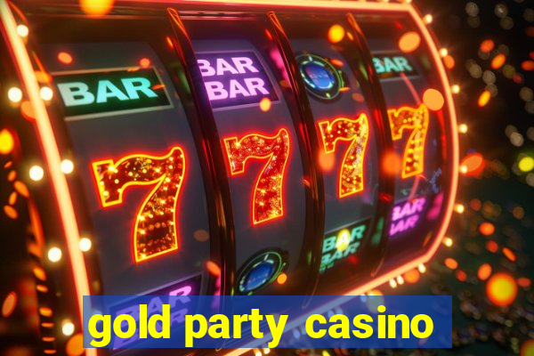 gold party casino