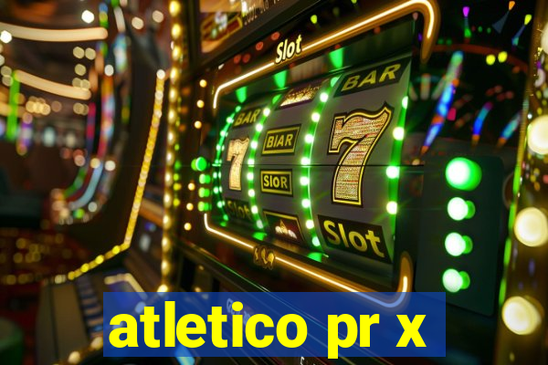 atletico pr x