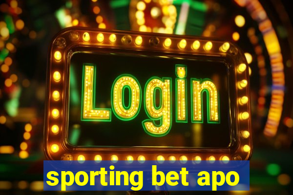 sporting bet apo