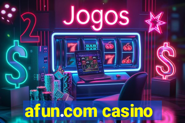 afun.com casino