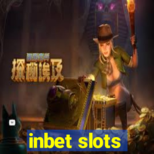 inbet slots