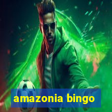 amazonia bingo