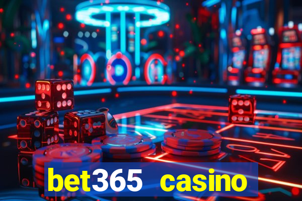 bet365 casino ontario bonuses