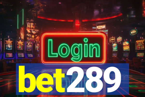 bet289