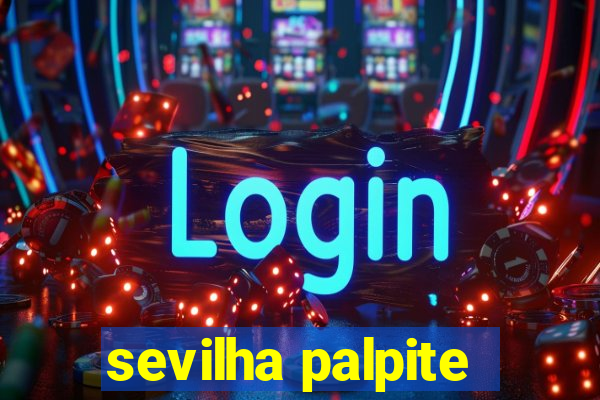 sevilha palpite