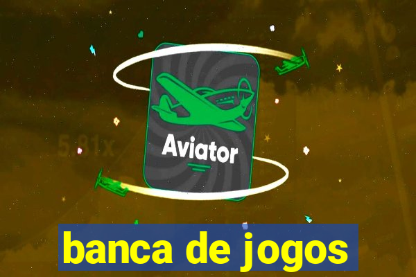 banca de jogos