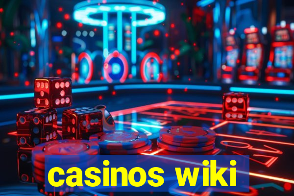 casinos wiki