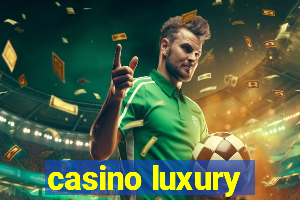 casino luxury