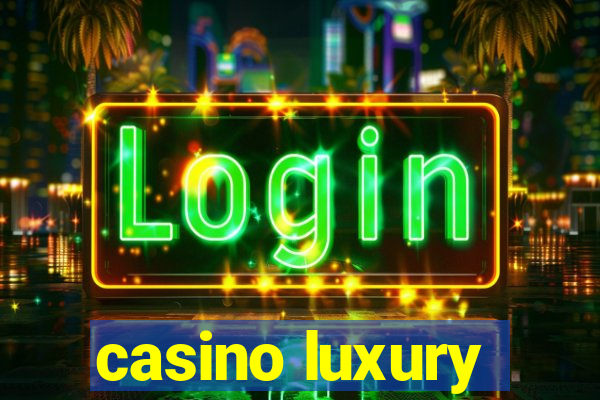 casino luxury