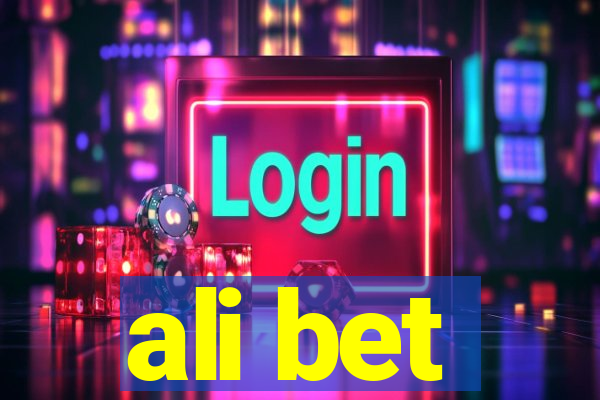 ali bet