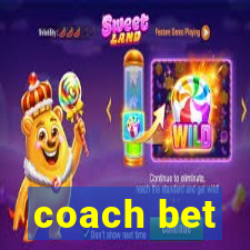 coach bet