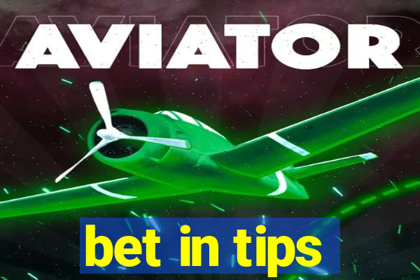 bet in tips