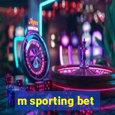 m sporting bet