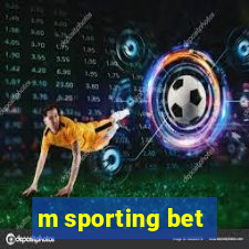 m sporting bet