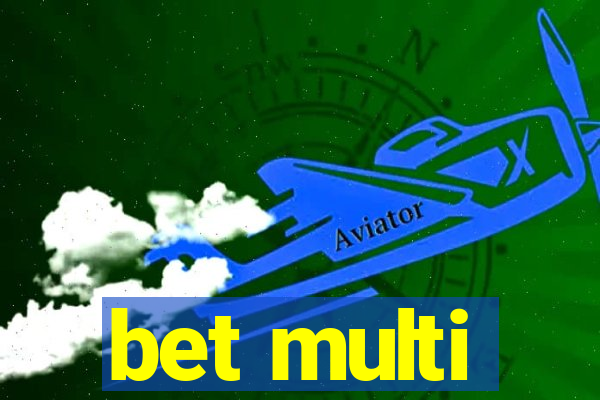 bet multi