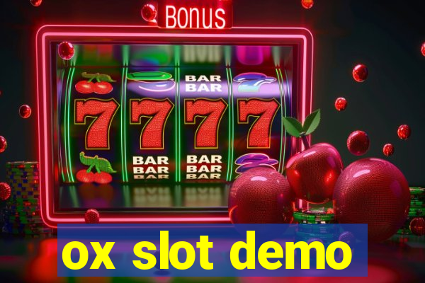 ox slot demo