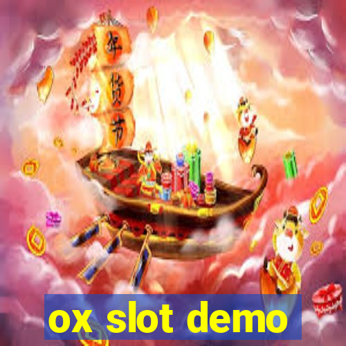 ox slot demo