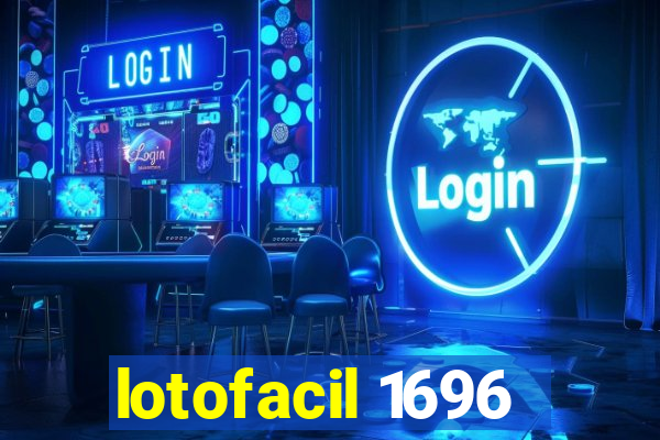 lotofacil 1696