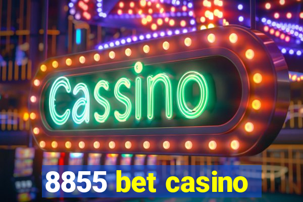 8855 bet casino