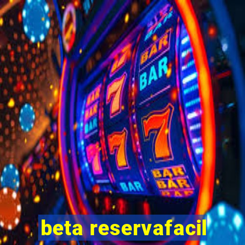 beta reservafacil