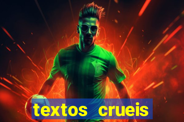 textos crueis demais para serem lidos rapidamente pdf