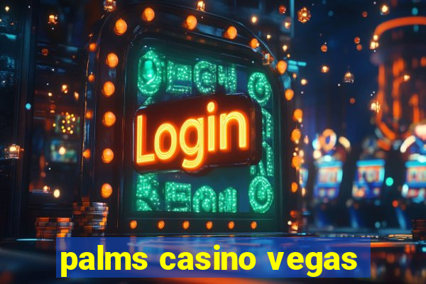 palms casino vegas