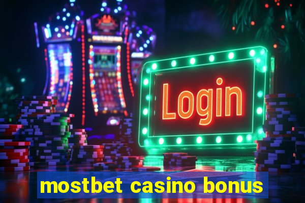 mostbet casino bonus