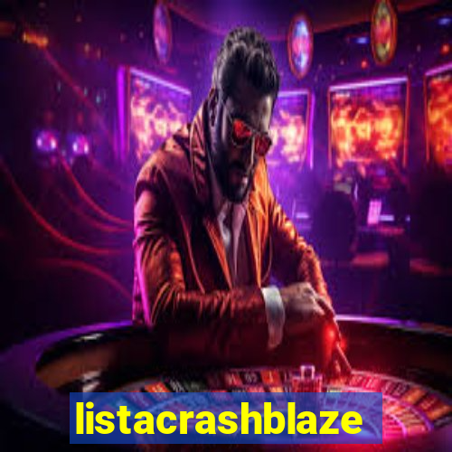 listacrashblaze