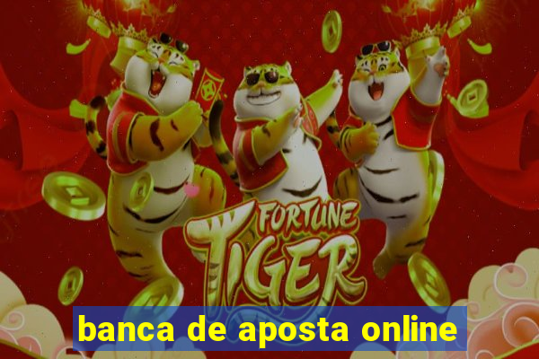 banca de aposta online