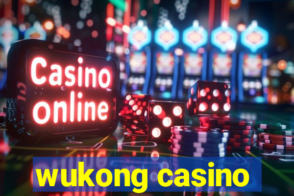 wukong casino