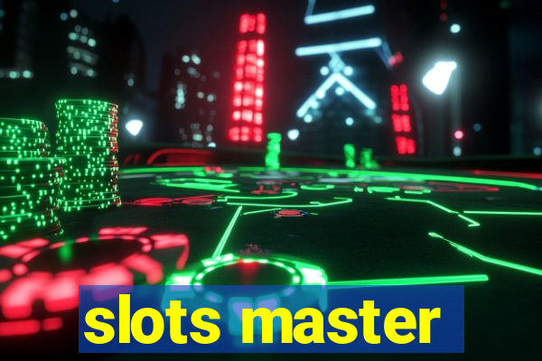 slots master