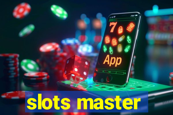 slots master