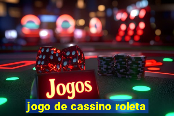 jogo de cassino roleta