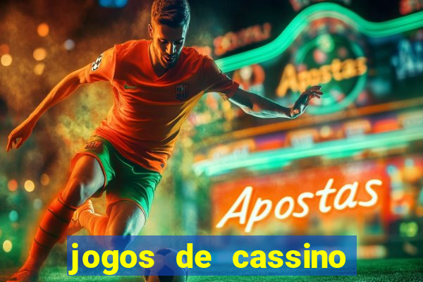 jogos de cassino online confiável