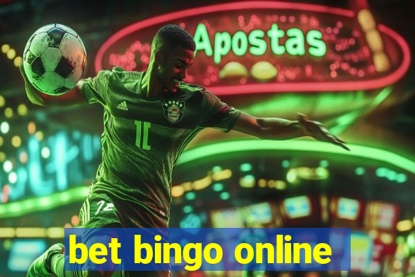 bet bingo online