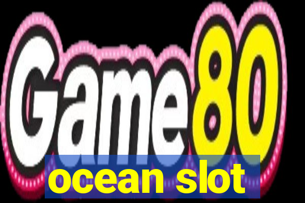 ocean slot