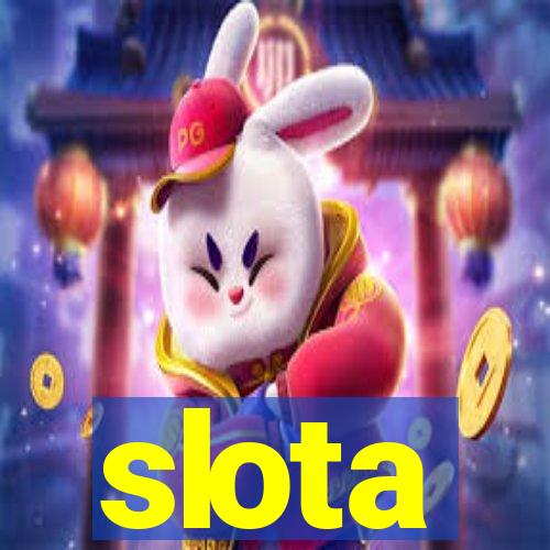 slota