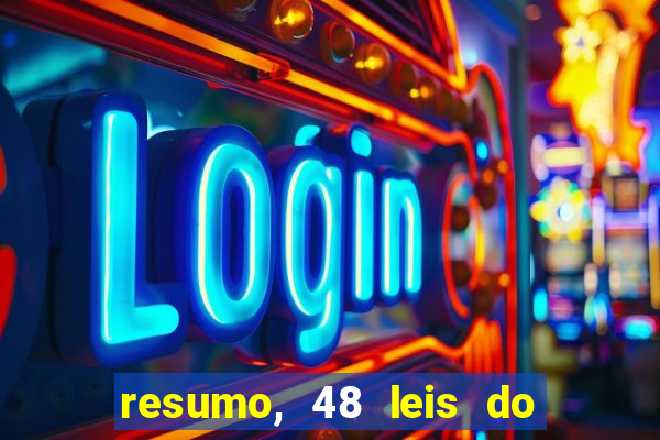 resumo, 48 leis do poder pdf grátis