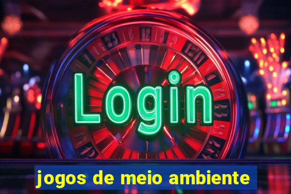 jogos de meio ambiente